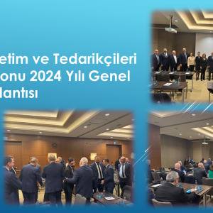 Tesis Yönetim ve Tedarikçileri Federasyonu 2024 Yılı Genel Kurul Toplantısı